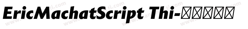 EricMachatScript Thi字体转换
